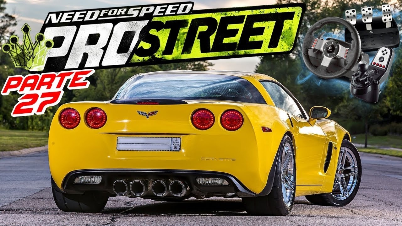 NFS: ProStreet - GANHEI UM CORVETTE Z06 ÉPICO! (Parte 27 + Volante G27) g27 mods