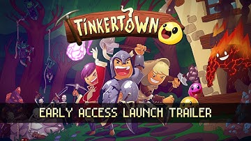 Tinkertown - Early Access Launch Trailer