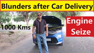 5 PRECAUTIONS AFTER BUYING NEW CAR. 1st 1000 Kms after Delivery