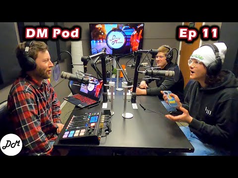 Ep. 11 | DM Podcast