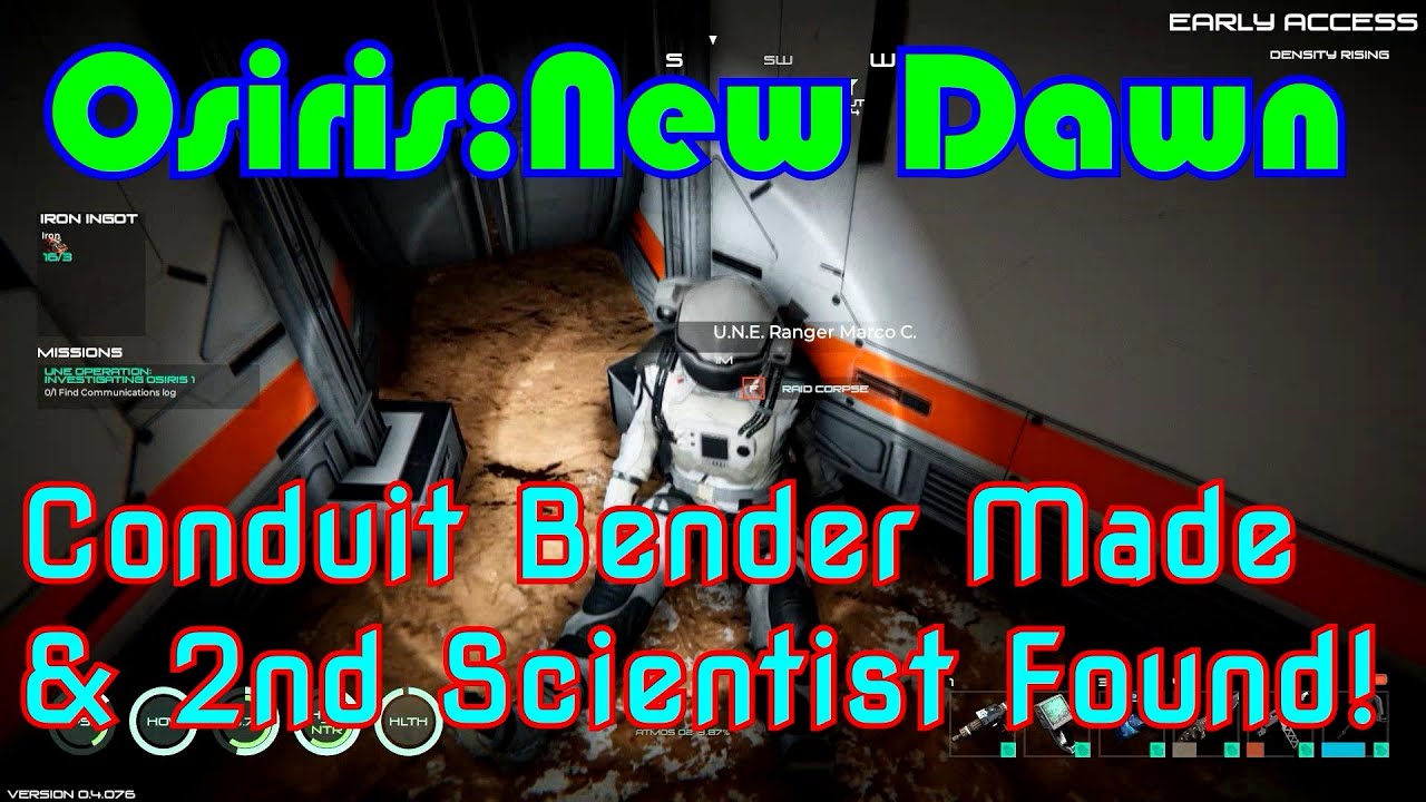 Conduit Bender Made & 2nd Scientist Found! Osiris: New Dawn Gameplay S2-Ep3