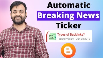 How To Add Breaking News Ticker For Blogger Blog Post 2021 | Techno Vedant