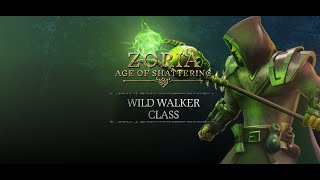 Zoria: Age of Shattering - Wild Walker new dlc Class gameplay
