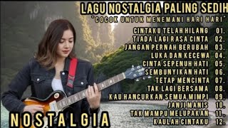 L4GU POP NOST4LGIA TOP HITS 2025 |BIKIN NETES AIR MATA | ENAK SAMBIL SANTAI 🎼🔥🎧