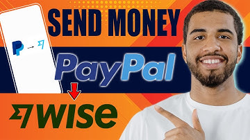 How to Send Money from PayPal to Wise (2025)