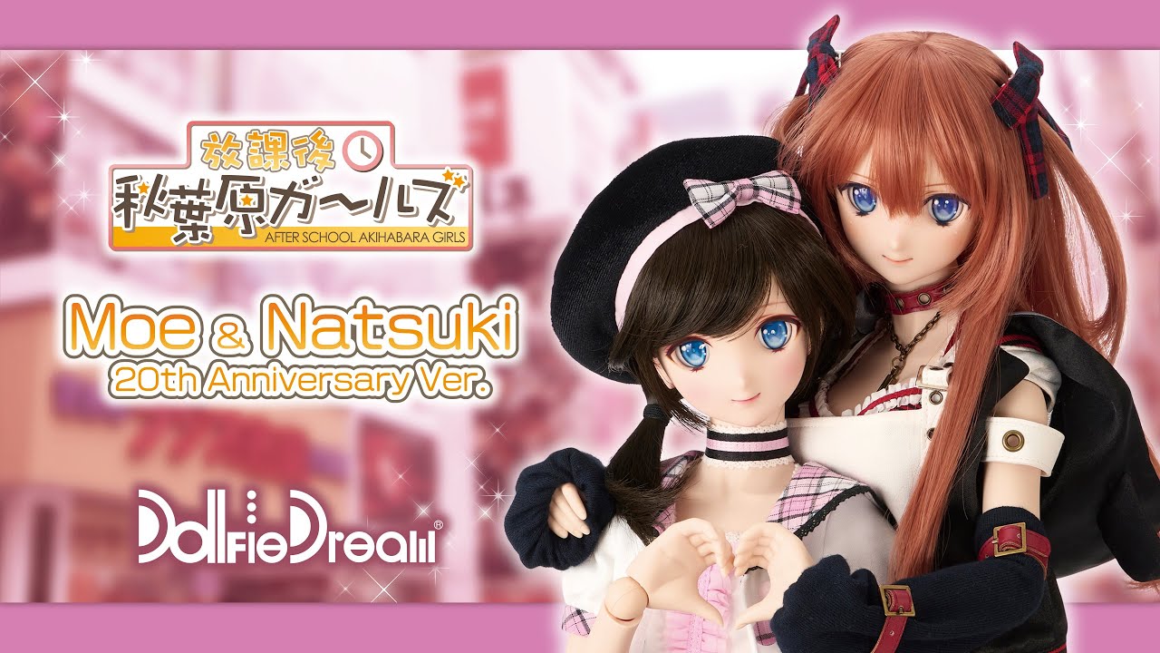 【DD20th】DDモエ＆ナツキ 20th Anniversary Ver.【Dollfie Dream】