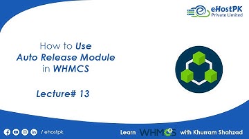 Auto Release Module in WHMCS- Learn with #Khurram Shahzad