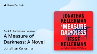 【中古】 A Measure of Darkness/BALLANTINE BOOKS/Jonathan Kellerman A Measure of Darkness: A Novel (Clay Edison): Kellerman