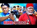 BLOOD AND JUSTICE 1&2 - Kanayo O.Kanayo / Lizzy Gold - 2026 Latest Nigerian Nollywood Movie