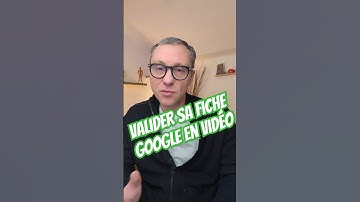 Quoi mettre dans la vidéo pour valider sa fiche d