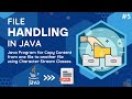 Java Program for Copy Data from one file to another file using Character Stream Classes .