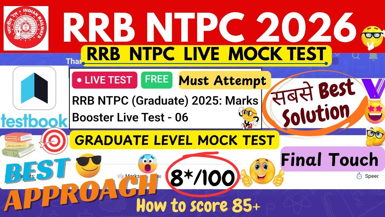 RRB NTPC Graduate 2025 Marks Booster Live Test 06 Solution | Testbook ...