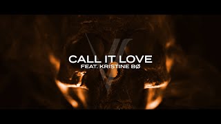 Rival - Call It Love (ft. Kristine Bø) [Official Lyric Video]