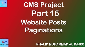 CMS Project In PHP & MYSQLI __ Part 15__Web Site Post Paginations __ Khalid Coding