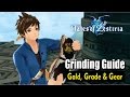 Tales of Zestiria - Grinding Gald, Grade, EXP and Gear Guide