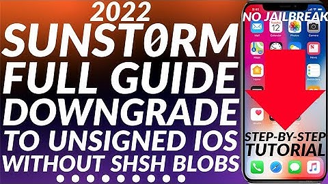[FULL GUIDE] Sunst0rm downgrade iOS unsigned without SHSH Blobs | Sunst0rm iOS downgrader tool |2022
