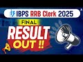 IBPS RRB Clerk 2025 Final Result OUT 🔥 || RRB Clerk Result 2025 | Proud Moment for Our Students ❤️