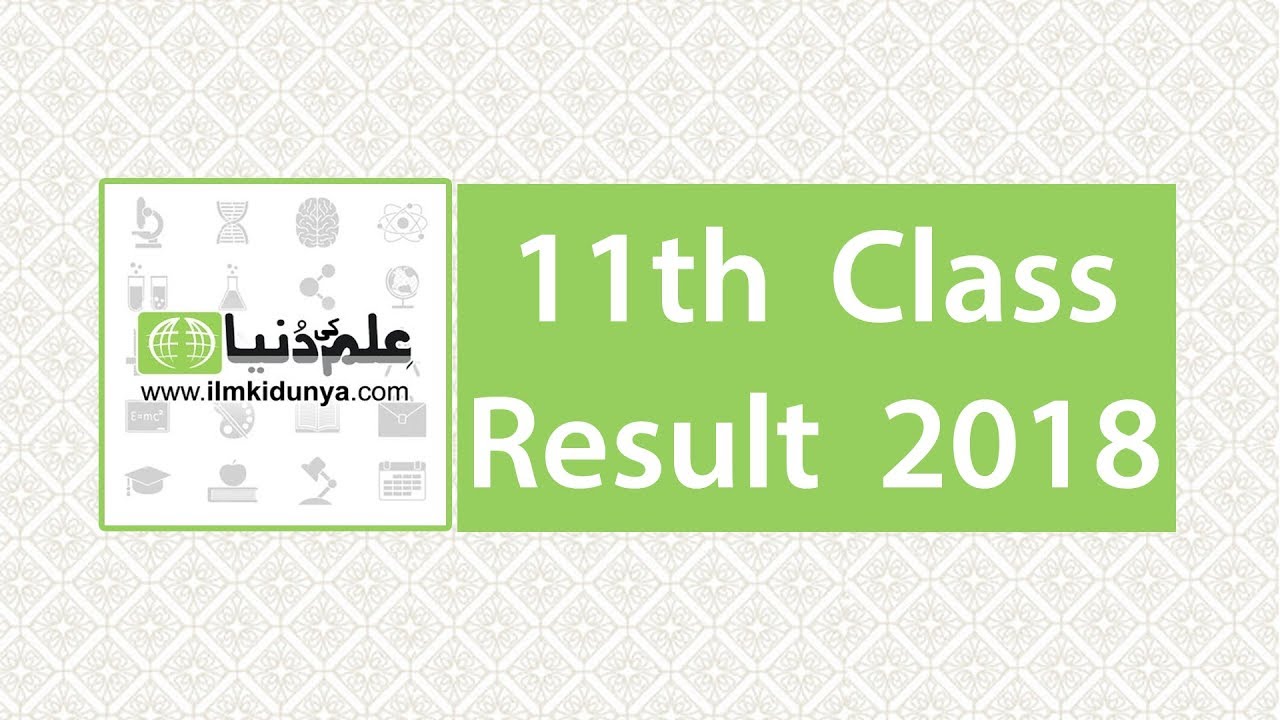 All Punjab Board 11th Class Result 2018