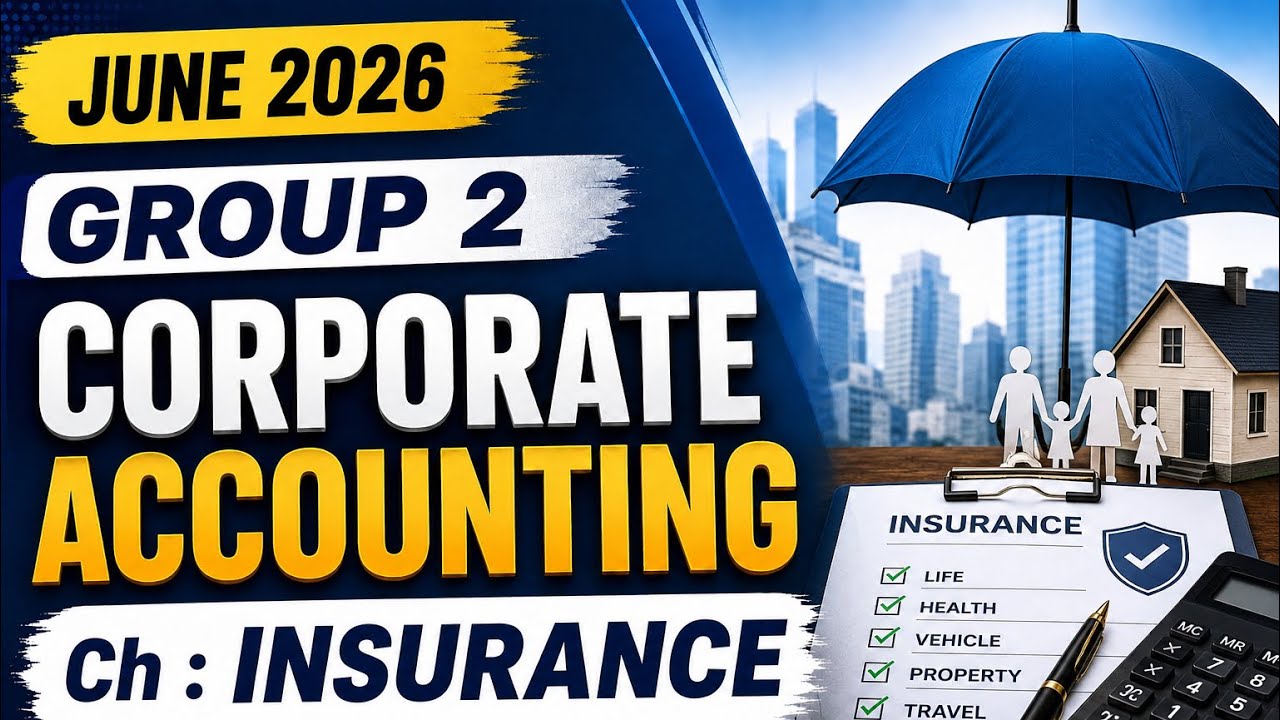 CMA INTER | JUNE-26| CORPORATE ACC |INSURANCE | MARATHON | 7 Marks ...