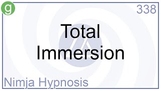 Total Immersion - Hypnosis