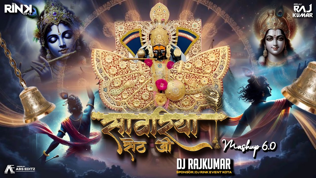 Sawariya Seth mashup 6.0 ￼ | Rajasthani Remix | Dj Rajkumar | Instagram Viral Song | Dj Rink Kota