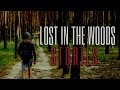 5 Scary Lost In The Woods Stories (Vol. 5)