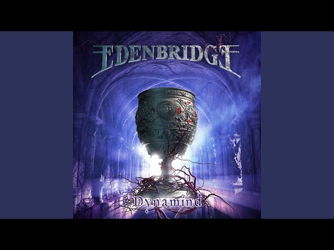 Edenbridge — The Edge of Your World