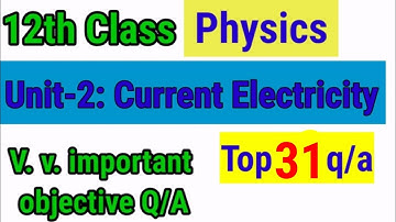 12th class model paper 2021!  Top 31 objective q/a of 12th physics! previous years physics question