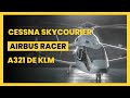 Lca25  airbus racer lhlicoptre ultra rapide klm dvoile son airbus a321no cessna skycourier