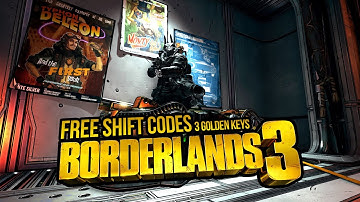 Borderlands 3, FREE SHiFT Codes - 3 Golden Keys - Exp. unknown