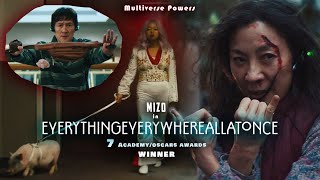 EverythingEverywhereAllAtOnce | MIZO | 7 Academy/Oscars Awards Winner