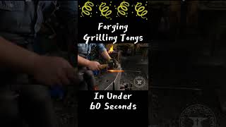 Forging Grilling Tongs in Less Than 60 Seconds!