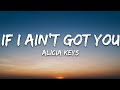 Alicia Keys - If I Ain