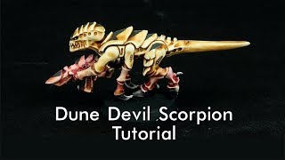 Tyranid 'Dune Devil Scorpion' Paint Scheme Tutorial