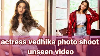 Actress Vedhika Photo Shoot Vedhika Unseen Video Vedhika Exclusive Photo Shoot Videoero Channel