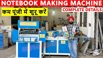 ALL IN ONE Fully Automatic Notebook Making Machine कम पूँजी में खरीदें , Notebook Making Business
