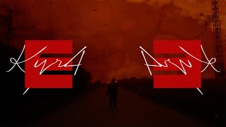 KYR4 - E (P. VNDER & SLOWMXBEATZ)