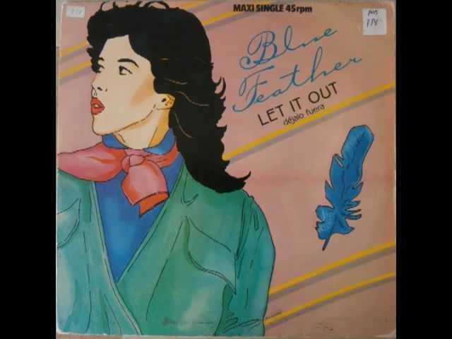 Blue Feather - Let It Out