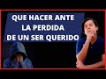 Cómo ayudar a alguien en duelo || Que hacer ante la perdida de un ser querido