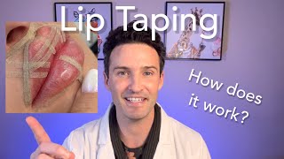 Lip Taping: Does it work?