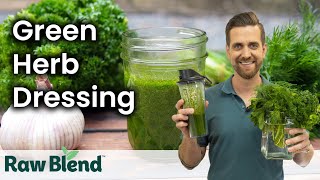 How to make Green Herb Salad Dressing in a Vitamix Blender! | Recipe Video