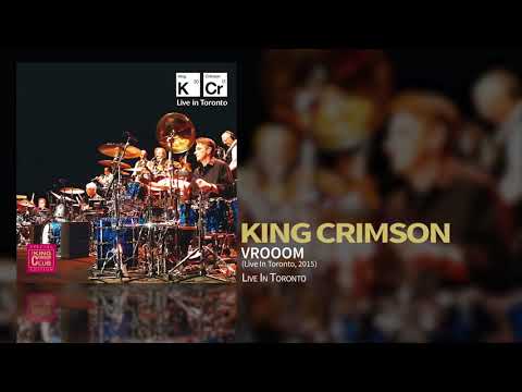 King Crimson - VROOOM (Live In Toronto 2015)