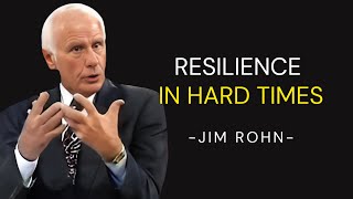 How to be Resilient - Jim Rohn Motivation