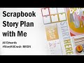 Scrapbook Project Plan With Me | BEGIN Story Kit | Ali Edwards | #StoryKitCrush