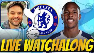 Chelsea vs Tottenham | Live Watchalong & Match Reaction