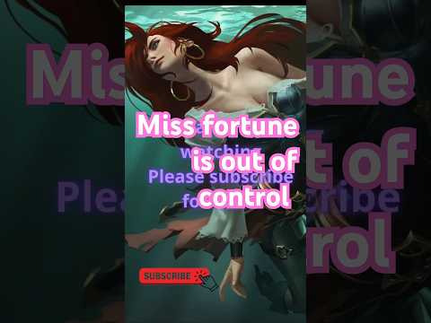 Miss Fortune is