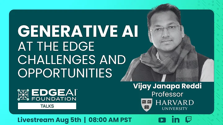 EDGE AI TALKS: Generative AI at the Edge Challenges and Opportunities
