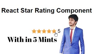A Simple Star Rating Component With React with in 5 Mints  (Source Code Link Available)