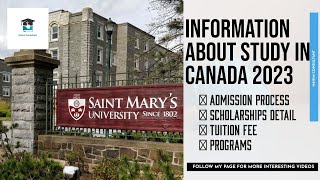 STUDY IN CANADA SAINT MARY UNIVERSITY / INFORMATION ABOUT STUDY IN CANADA 2023