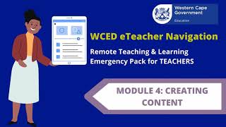 WCED Emergency Pack for Remote Teaching and Learning for Teachers Module 4